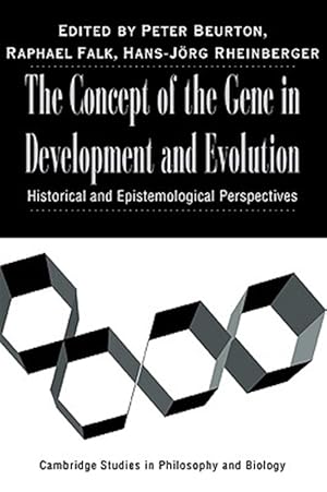 Image du vendeur pour Concept of the Gene in Development and Evolution : Historical and Epistemological Perspectives mis en vente par GreatBookPricesUK