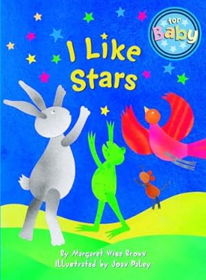 Immagine del venditore per I Like Stars (For Baby Board Books) venduto da Zoom Books East