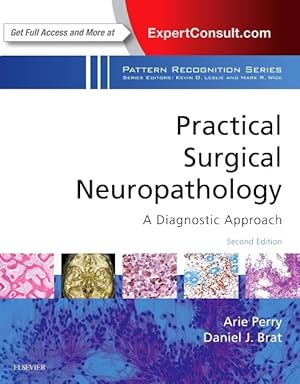Seller image for Practical Surgical Neuropathology: A Diagnostic Approach: A Volume in the Pattern Recognition Series for sale by Goodwill Books