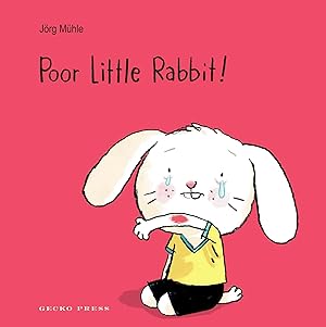 Seller image for Poor Little Rabbit for sale by Reliant Bookstore