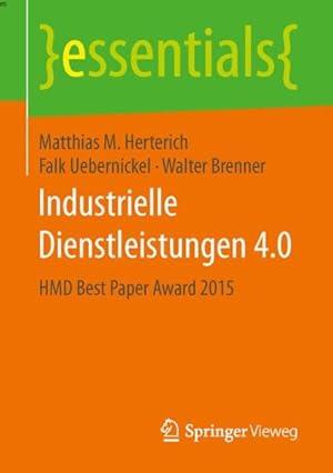 Immagine del venditore per Industrielle Dienstleistungen 4.0 : Hmd Best Paper Award 2015 -Language: german venduto da GreatBookPricesUK