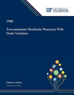 Bild des Verk�ufers f�r Two-Parameter Stochastic Processes With zum Verkauf von GreatBookPrices