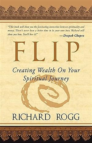 Seller image for Flip, Creating Wealth On Your Spiritual for sale by GreatBookPrices