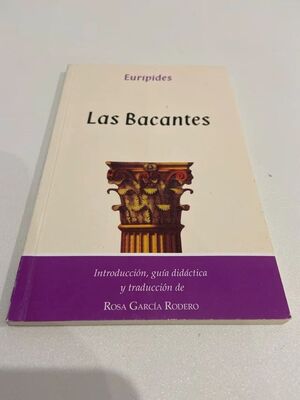 Immagine del venditore per LAS BACANTES venduto da Trotalibros LIBRER�A LOW COST