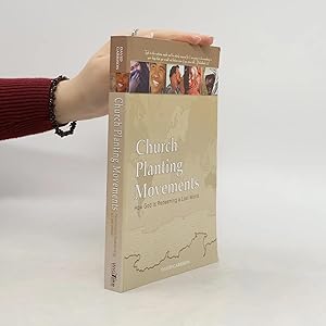 Bild des Verk�ufers f�r Church Planting Movements: How God is Redeeming a Lost World zum Verkauf von Bookbot