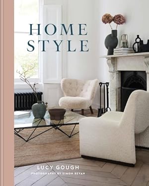 Immagine del venditore per Home Style : Understand Your True Style and How to Implement It venduto da GreatBookPricesUK