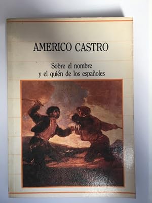 Bild des Verk�ufers f�r Sobre el nombre y el qui�n de los espa�oles zum Verkauf von SoferBooks