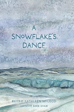 Imagen del vendedor de A Snowflake's Dance a la venta por Rarewaves.com USA