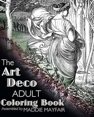 Immagine del venditore per The Art Deco Adult Coloring Book venduto da Rarewaves.com USA