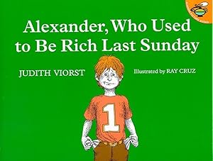 Seller image for Alexander, Who Used to Be Rich Last Sunday for sale by Zoom Books Company