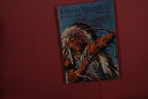 Seller image for KAMPF AM WOUNDED KNEE for sale by Butterfly Books GmbH & Co. KG