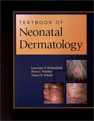 Imagen del vendedor de Textbook of Neonatal Dermatology a la venta por Greenworld Books