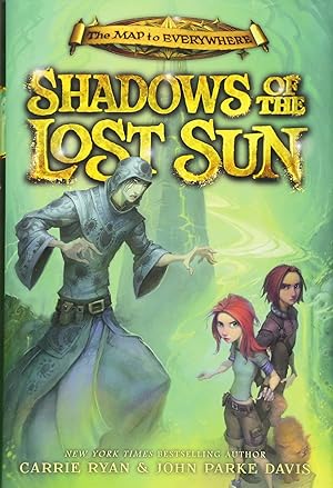 Imagen del vendedor de Shadows of the Lost Sun (The Map to Everywhere, 3) a la venta por Greenworld Books