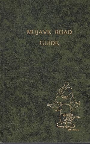 Imagen del vendedor de MOJAVE ROAD GUIDE a la venta por Books on the Boulevard