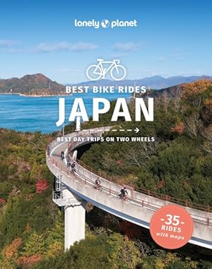Imagen del vendedor de Lonely Planet Best Bike Rides Japan a la venta por GreatBookPrices