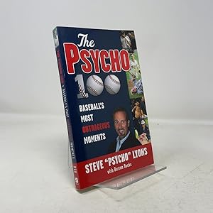 Imagen del vendedor de The Psycho 100: Baseball's Most Outrageous Moments a la venta por Southampton Books