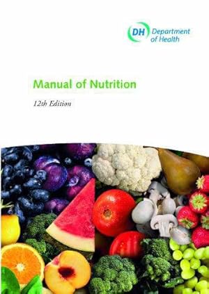Seller image for Manual of nutrition for sale by WeBuyBooks