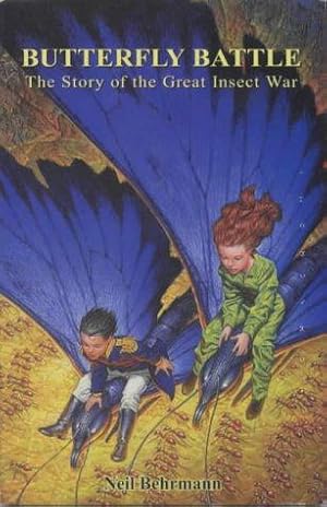 Bild des Verk�ufers f�r Butterfly Battle - The Story of the Great Insect War: 500 zum Verkauf von WeBuyBooks