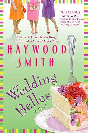 Immagine del venditore per Wedding Belles: A Novel venduto da Greenworld Books
