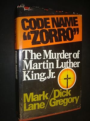 Imagen del vendedor de Code Name "Zorro": The Murder of Martin Luther King, Jr a la venta por -OnTimeBooks-