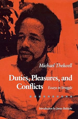 Imagen del vendedor de Duties, Pleasures, and Conflicts: Essays in Struggle a la venta por -OnTimeBooks-
