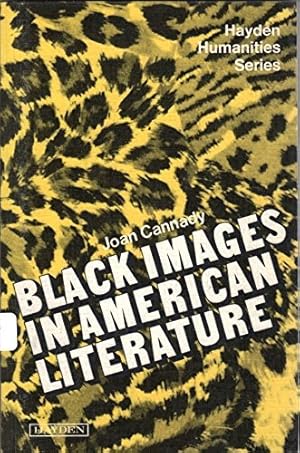 Immagine del venditore per Black Images in American Literature (Hayden Humanities Series) venduto da -OnTimeBooks-