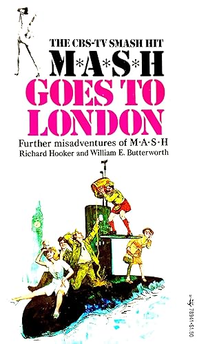 Image du vendeur pour MASH Goes to London mis en vente par -OnTimeBooks-