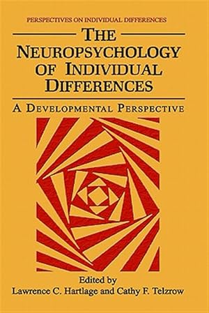 Seller image for Neuropsychology of Individual Differences : A Developmental Perspective for sale by GreatBookPricesUK