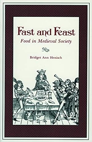 Immagine del venditore per Fast and Feast: Food in Medieval Society venduto da Bay State Book Company