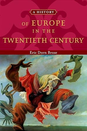 Bild des Verk�ufers f�r A History of Europe in the Twentieth Century zum Verkauf von Zoom Books East