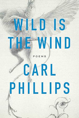 Immagine del venditore per Wild Is the Wind: Poems venduto da Bay State Book Company