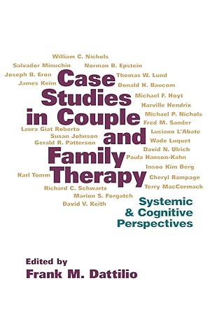 Imagen del vendedor de Case Studies in Couple and Family Therapy: Systemic and Cognitive Perspectives (The Guilford Family Therapy Series) a la venta por Off The Shelf