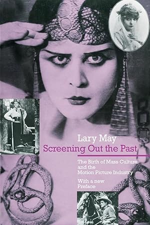 Immagine del venditore per Screening Out the Past: The Birth of Mass Culture and the Motion Picture Industry venduto da Bay State Book Company
