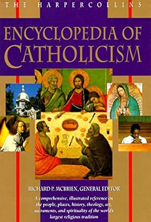 Immagine del venditore per The HarperCollins Encyclopedia of Catholicism venduto da Zoom Books East