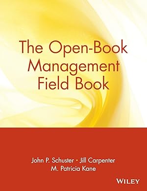 Immagine del venditore per The Open-Book Management Field Book venduto da Bay State Book Company