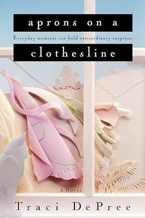 Immagine del venditore per Aprons on a Clothesline (The Lake Emily Series #3) venduto da Zoom Books East