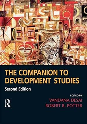 Immagine del venditore per The Companion to Development Studies (A Hodder Arnold Publication) venduto da Zoom Books East
