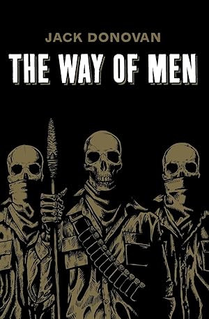 Bild des Verk�ufers f�r The Way of Men zum Verkauf von Greenworld Books