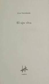 Imagen del vendedor de El ojo vivo a la venta por Librer�a P�ramo