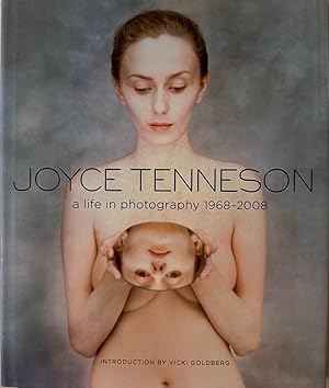 Imagen del vendedor de Joyce Tenneson: A Life in Photography: 1968-2008. a la venta por Wissenschaftl. Antiquariat Th. Haker e.K