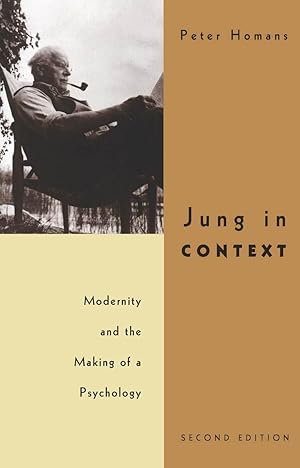 Immagine del venditore per Jung in Context: Modernity and the Making of a Psychology venduto da Solr Books