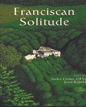 Seller image for Franciscan Solitude for sale by Gate City Books