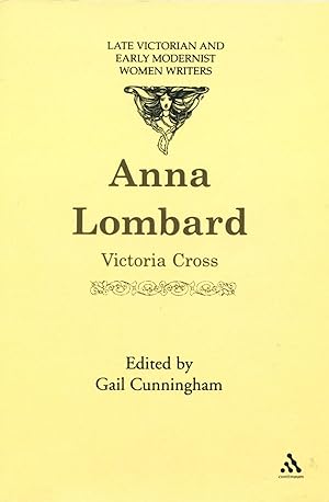 Imagen del vendedor de Anna Lombard; late Victorian and early modernist women writers a la venta por Waysidebooks