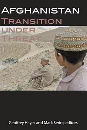 Seller image for Afghanistan : Transition Under Threat for sale by GreatBookPrices