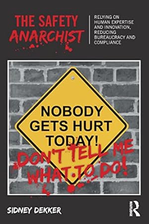 Imagen del vendedor de The Safety Anarchist a la venta por Goodwill