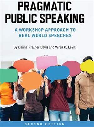 Immagine del venditore per Pragmatic Public Speaking venduto da GreatBookPrices