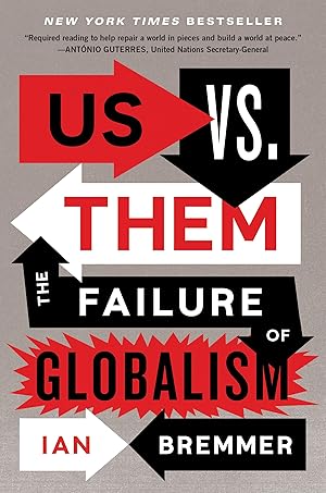 Bild des Verk�ufers f�r Us vs. Them: The Failure of Globalism zum Verkauf von Dream Books Co.