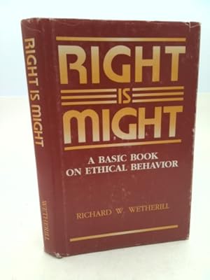 Seller image for Right is Might for sale by ThriftBooksVintage