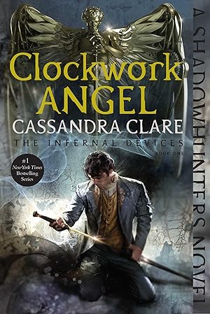 Bild des Verk�ufers f�r Clockwork Angel (The Infernal Devices) zum Verkauf von Zoom Books East