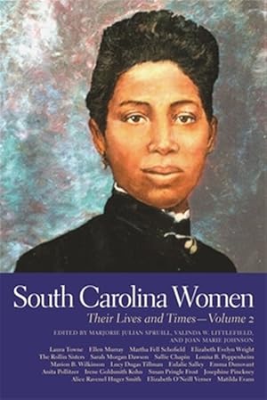 Imagen del vendedor de South Carolina Women : Their Lives and Times a la venta por GreatBookPrices